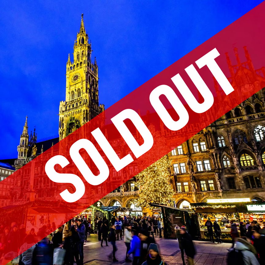 Munich Christmas market at dusk with illuminated stalls, a large lit tree and a historic building, overlaid with a SOLD OUT banner.